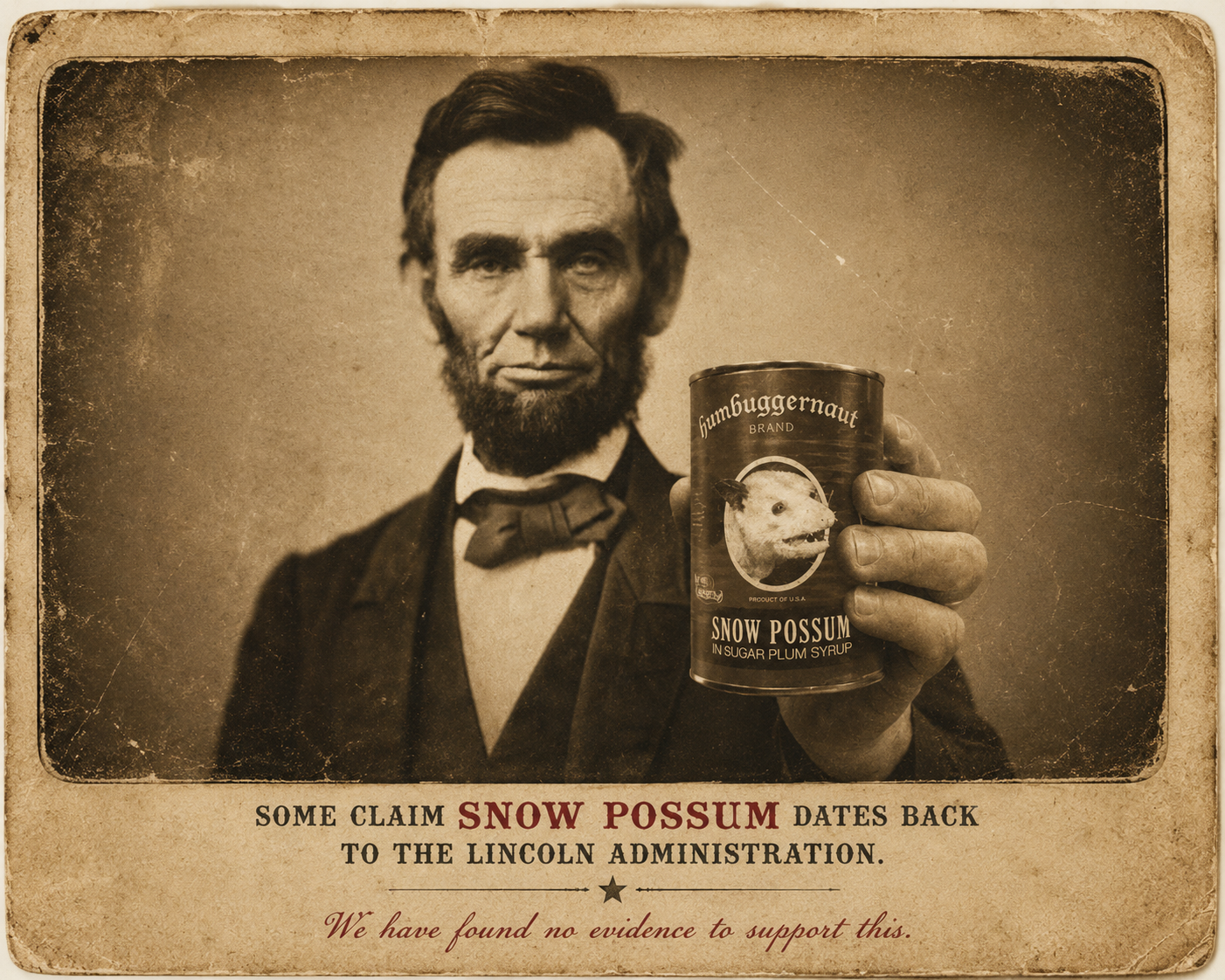 Lincoln holding a Snow Possum can